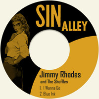Jimmy Rhodes & The Shuffles - I Wanna Go