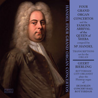 Geert Bierling - Handel Four Grand Organ Concertos