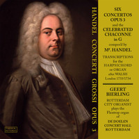 Geert Bierling - Handel Six Concerti Grossi Opus 3