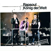 Rapsoul - König der Welt