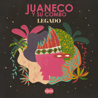 Juaneco Y Su Combo - Legado: Colección Definitiva