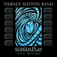 The Tierney Sutton Band - Screenplay Act 4: Montage