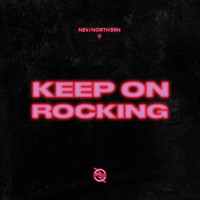New Northern - Keep on Rocking