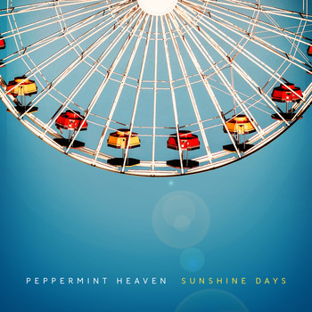 Peppermint Heaven - Sunshine Days