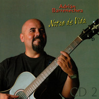 Adrián Barrenechea - Notas de Vida Vol. 2