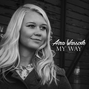 Aina Wassvik - My Way