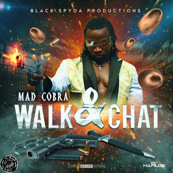 Mad Cobra - Walk & Chat (Explicit)