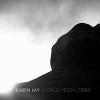 Karin My - World from Orbit