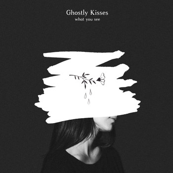 Ghostly Kisses - What You See