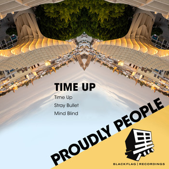 Proudly People - Time Up