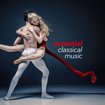 Various Artists - Essential Classical Music