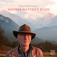 Paul Stephenson - Mother Nature's Rules