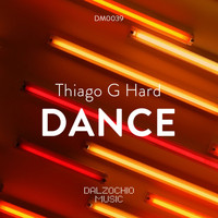 Thiago G Hard - Dance