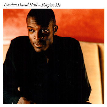 Lynden David Hall - Forgive Me