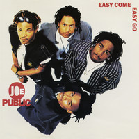 Joe Public - Easy Come, Easy Go EP