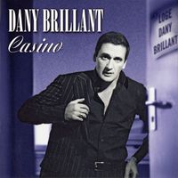 Dany Brillant - Casino ((Live 2005))