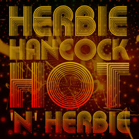 Herbie Hancock - Hot 'n Herbie