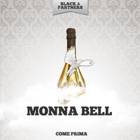 Monna Bell - Come Prima