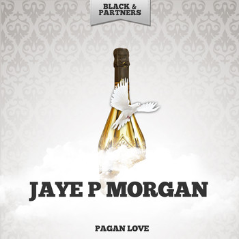 Jaye P Morgan - Pagan Love
