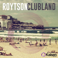 RoyTson - Clubland