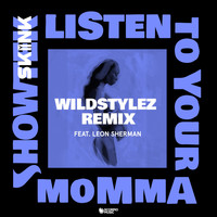 Showtek - Listen to Your Momma (Wildstylez Remix)