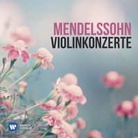 Frank Peter Zimmermann - Mendelssohn: Violinkonzerte