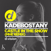 Kadebostany - Castle in the Snow (MHE Remix)