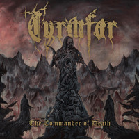 Tyrmfar - The Commander of Death