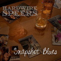 Hardwire Speers - Snapshot Blues