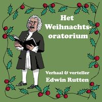 Edwin Rutten - Weihnachtsoratorium