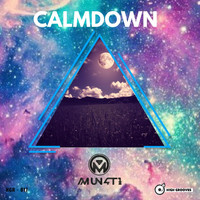Mun4t1 - Calmdown