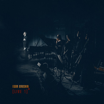 Egor Grushin - (Live1)