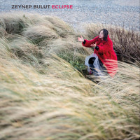 Zeynep Bulut - Eclipse