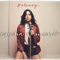 Delaney - Enchantment