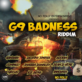 Various Artists - G9 Badness Riddim (Explicit)