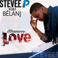 Steveep - Banm Love (feat. Belanj)