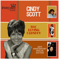 Cindy Scott - The Loving Country (20th Anniversary Special Edition) [Remastered]
