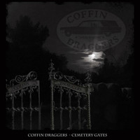 Coffin Draggers - Cemetery Gates