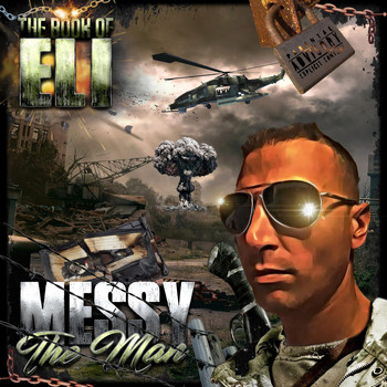 Messy the Man - The Book of Eli (Explicit)
