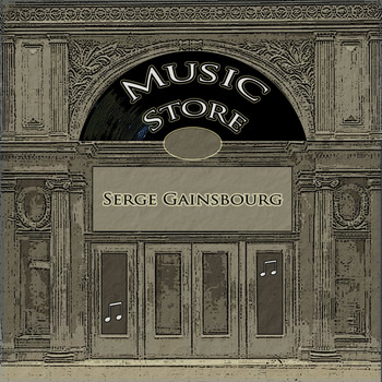 Serge Gainsbourg - Music Store