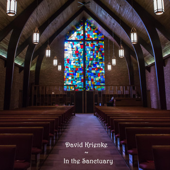 David Krienke - In the Sanctuary