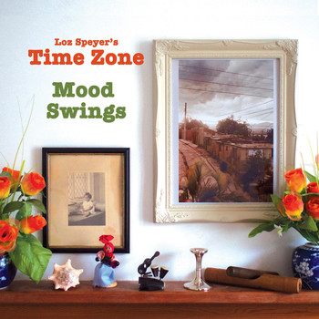 Loz Speyer's Time Zone - Mood Swings
