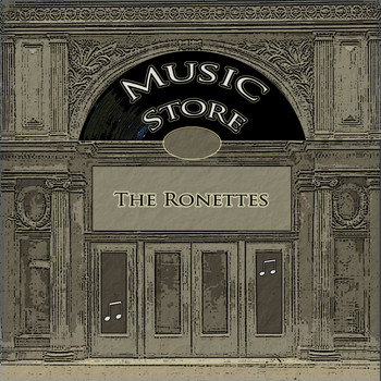 The Ronettes - Music Store