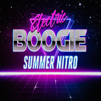 Electric Boogie - Summer Nitro