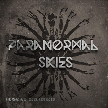 Paranormal Skies - Unknown Occurrences (Explicit)