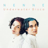 Nenne - Underwater Disco