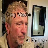 Craig Wasson - All for Love