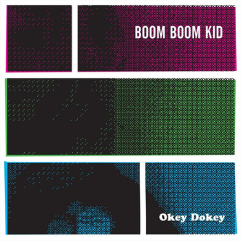 boom boom kid - Okey Dokey