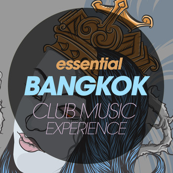 Various Artists - Essential Bangkok Club Music Experience