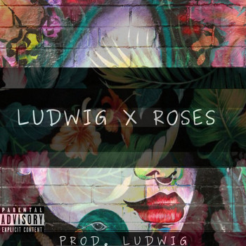 Seth Ludwig - Roses (Explicit)